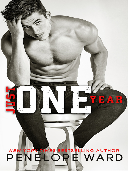 Title details for Just One Year by Penelope Ward - Available